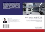 Bank of India: Products and Customer Satisfaction