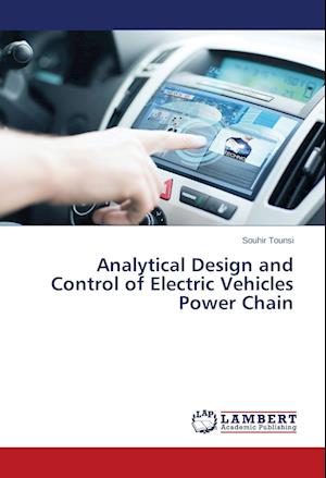 Analytical Design and Control of Electric Vehicles Power Chain