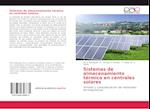Sistemas de almacenamiento térmico en centrales solares