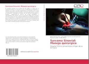 Sarcoma Sinovial: Manejo quirúrgico