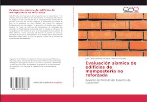 Evaluación sísmica de edificios de mampostería no reforzada