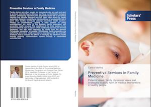 Preventive Services in Family Medicine