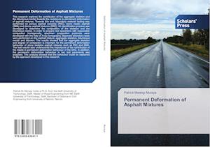 Permanent Deformation of Asphalt Mixtures