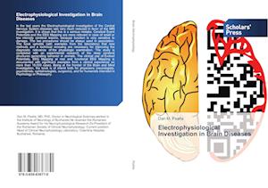 Electrophysiological Investigation in Brain Diseases