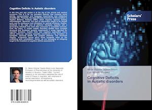 Cognitive Deficits in Autistic disorders