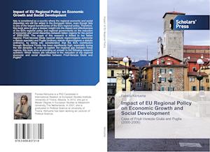 Impact of EU Regional Policy on Economic Growth and Social Development