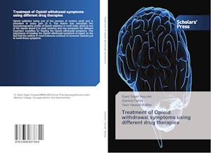 Treatment of Opioid withdrawal symptoms using different drug therapies