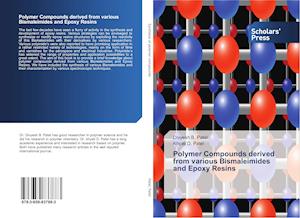 Polymer Compounds derived from various Bismaleimides and Epoxy Resins