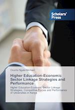 Higher Education-Economic Sector Linkage Strategies and Performance