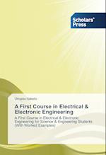 A First Course in Electrical & Electronic Engineering