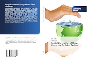 Spatial Correlation of Heavy Metals in a Soil-rice System