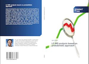 LC-MS analysis based on probabilistic approach