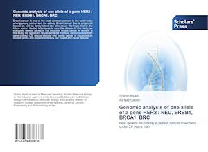 Genomic analysis of one allele of a gene HER2 / NEU, ERBB1, BRCA1, BRC