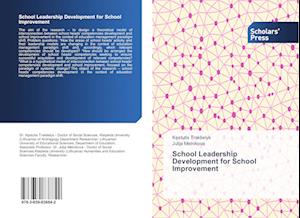 School Leadership Development for School Improvement