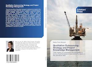 Qualitative Outsourcing Strategy and Project Knowledge Management