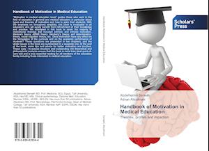 Handbook of Motivation in Medical Education