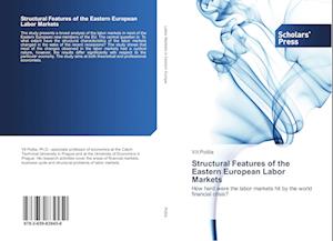 Structural Features of the Eastern European Labor Markets