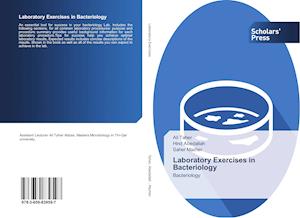 Laboratory Exercises in Bacteriology