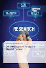 An Introductory Research Report Format