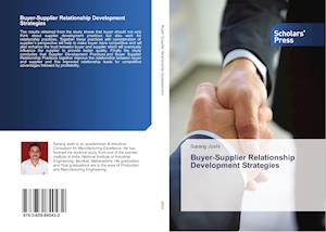 Buyer-Supplier Relationship Development Strategies