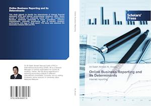 Online Business Reporting and Its Determinants