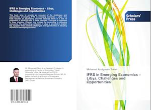 IFRS in Emerging Economics - Libya, Challenges and Opportunities