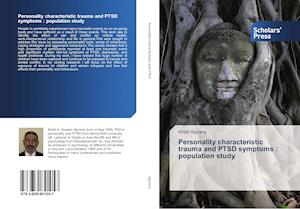 Personality characteristic trauma and PTSD symptoms : population study