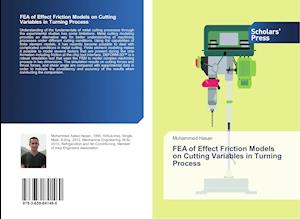 FEA of Effect Friction Models on Cutting Variables in Turning Process