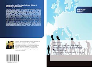 Immigration and Foreign Policies: Bilateral Voluntary Agreements