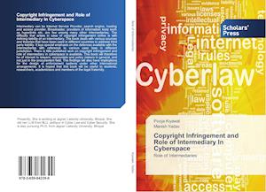 Copyright Infringement and Role of Intermediary In Cyberspace