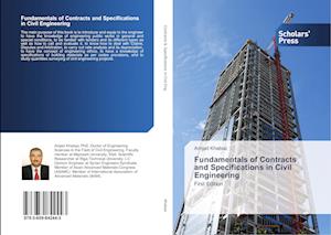 Fundamentals of Contracts and Specifications in Civil Engineering