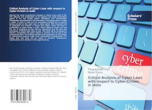 Critical Analysis of Cyber Laws with respect to Cyber-Crimes in India