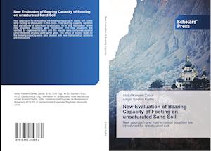 New Evaluation of Bearing Capacity of Footing on unsaturated Sand Soil