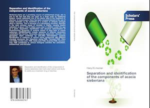 Separation and identification of the components of acacia sieberiana