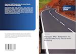 Improved AADT Estimation for Local Roads Using Parcel-level Modeling