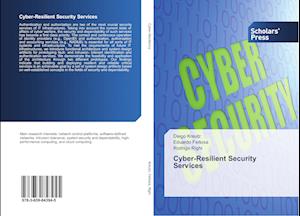 Cyber-Resilient Security Services