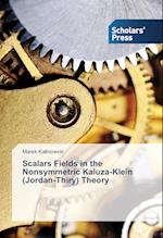 Scalars Fields in the Nonsymmetric Kaluza-Klein (Jordan-Thiry) Theory