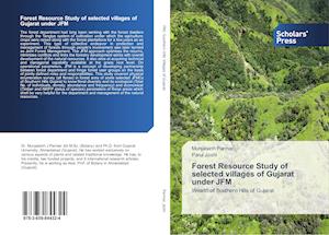 Forest Resource Study of selected villages of Gujarat under JFM