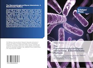 The Glycosaminoglycan/Glycan Interactome: A Bioinformatic Platform