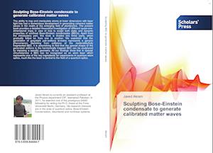 Sculpting Bose-Einstein condensate to generate calibrated matter waves