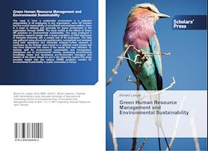 Green Human Resource Management and Environmental Sustainability