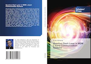 Quantum Dash Laser in WDM L-band Communication Systems