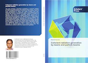 Coherent radiation generation by lasers and particle beams