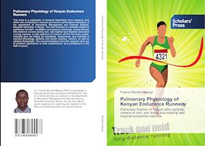 Pulmonary Physiology of Kenyan Endurance Runners