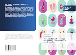 Risk Factors of Teenage Pregnancy & Parenthood