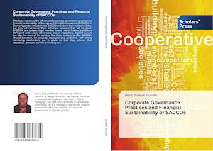 Corporate Governance Practices and Financial Sustainability of SACCOs