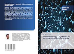 Nanotechnology - Synthesis of Semiconducting Nanoparticles