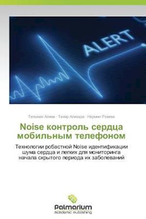 Noise kontrol' serdca mobil'nym telefonom