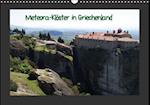 Meteora-Klöster in Griechenland (Wandkalender immerwährend DIN A3 quer)