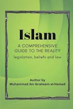 Islam A Comprehensive Guide to Reality 